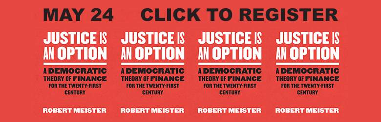 Robert Meister: Justice Is an Option - Click to Register!