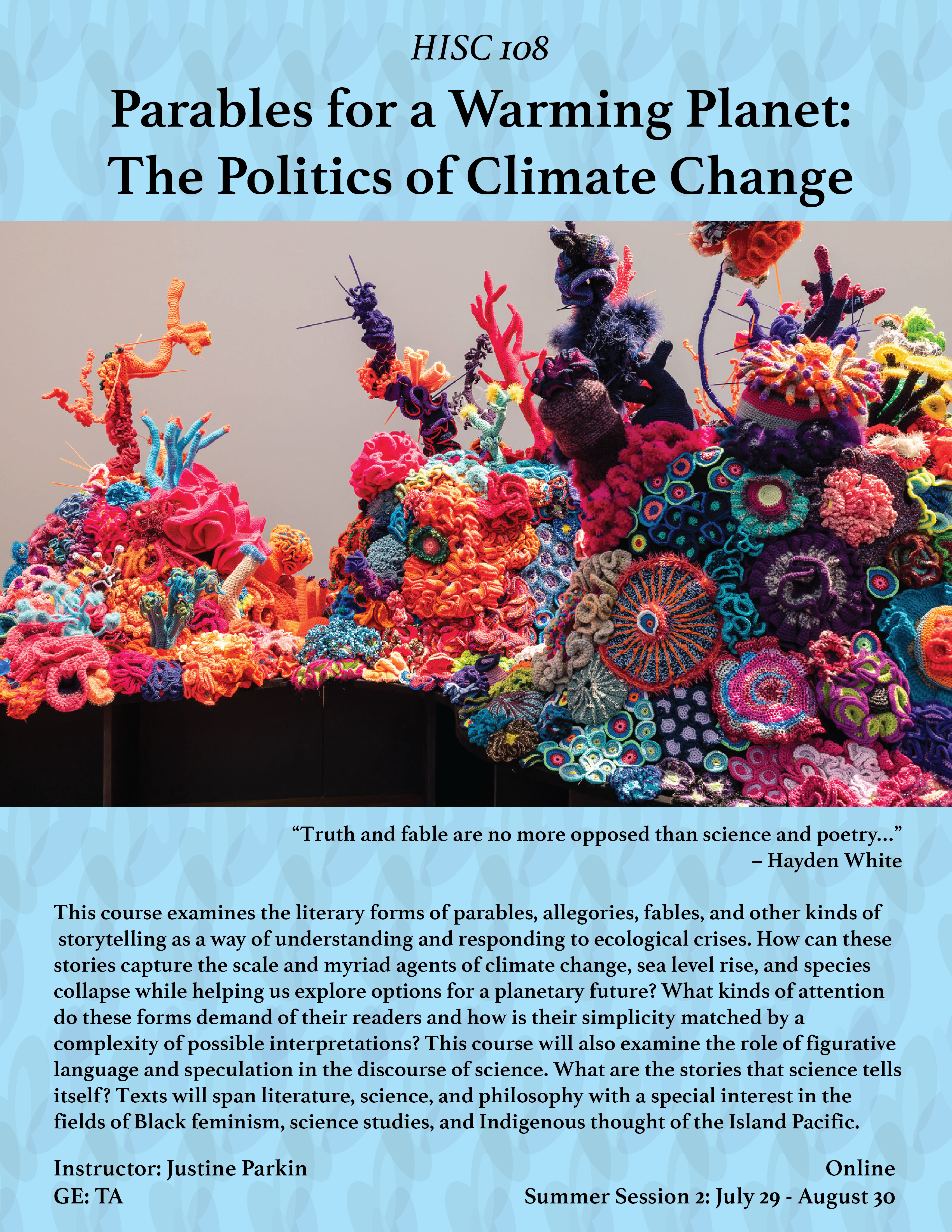HISC 108: Parables for a Warming Planet: The Politics of Climate Change