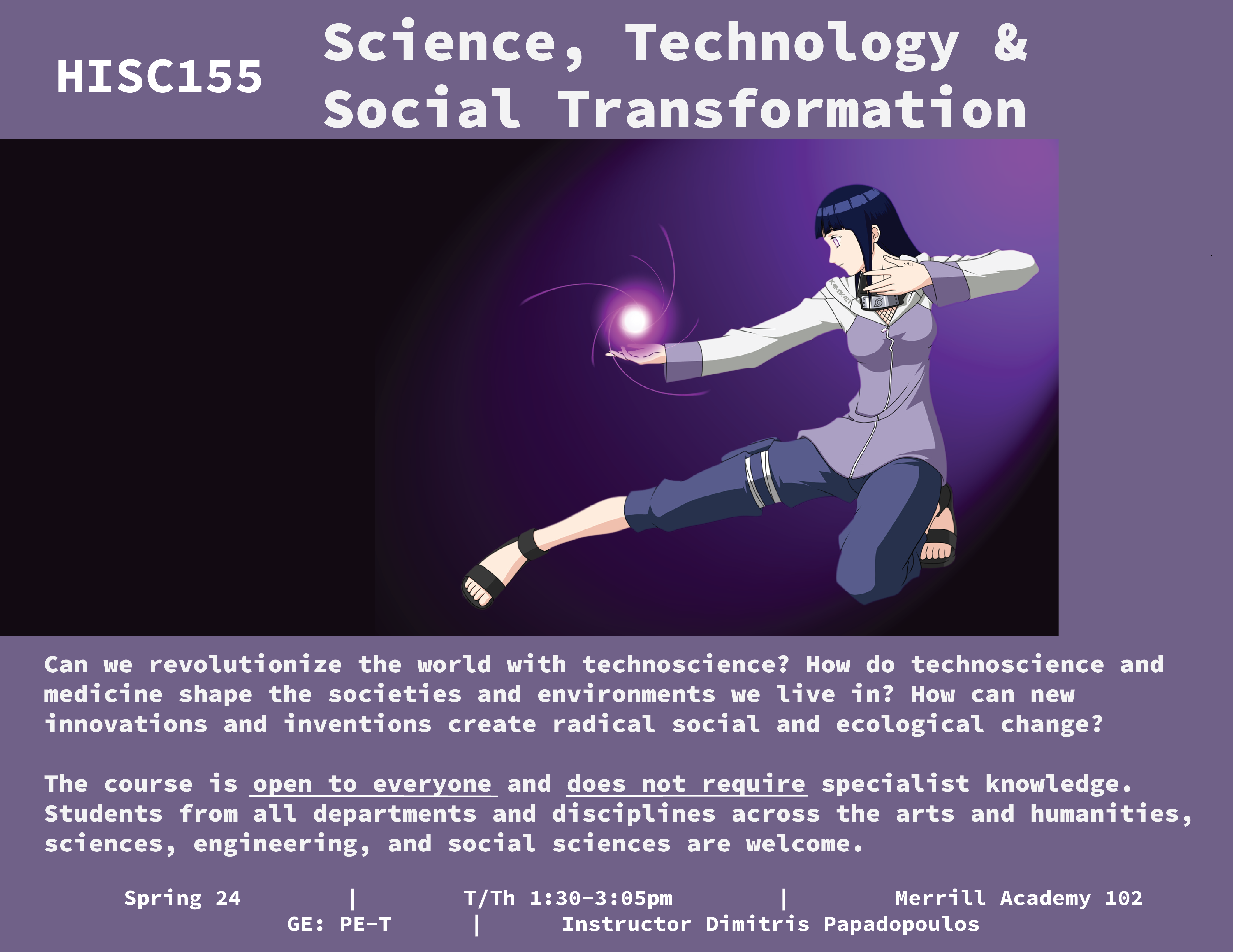 HISC 155: Science, Technology, & Social Transformation